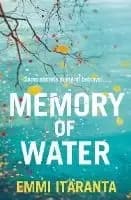 Memory of Water by Emmi Itaranta