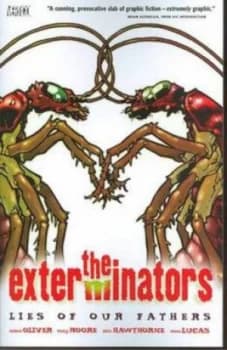 Exterminators Tp Vol 03 Lies of Our Fathers by Simon Oliver Paperback