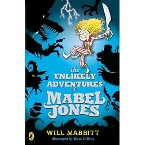 The Unlikely Adventures of Mabel Jones by Will Mabbitt (Paperback, 2015)