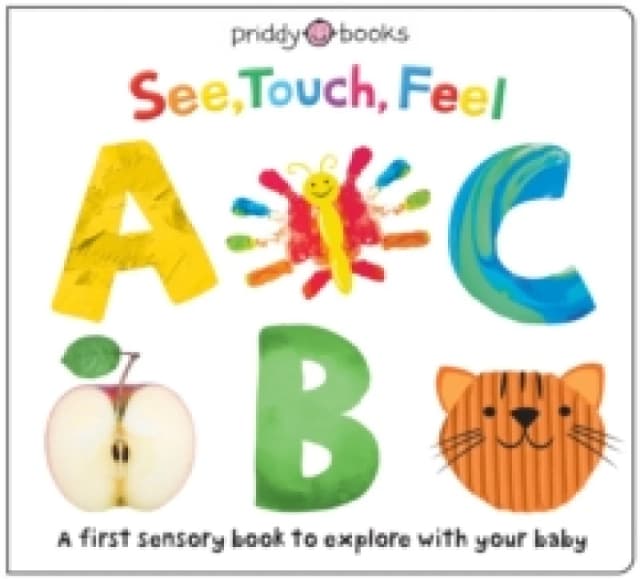 See, Touch Feel: ABC Board book