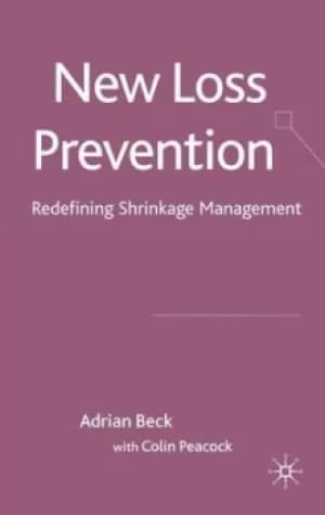 New loss prevention by Adrian Beck