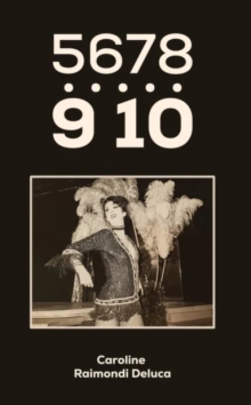 5678...910. Paperback. By Caroline Raimondi Deluca Books