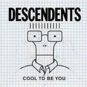 Cool to Be You by Descendents CD Album