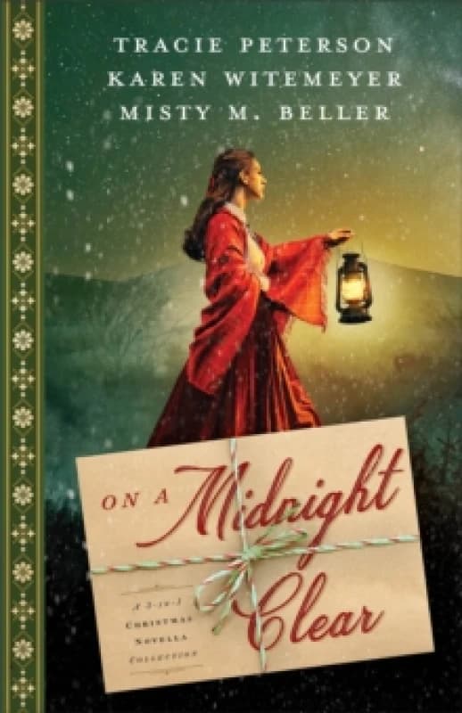On a Midnight Clear. Paperback. By Tracie Peterson, Karen Witemeyer, Misty M Beller Books