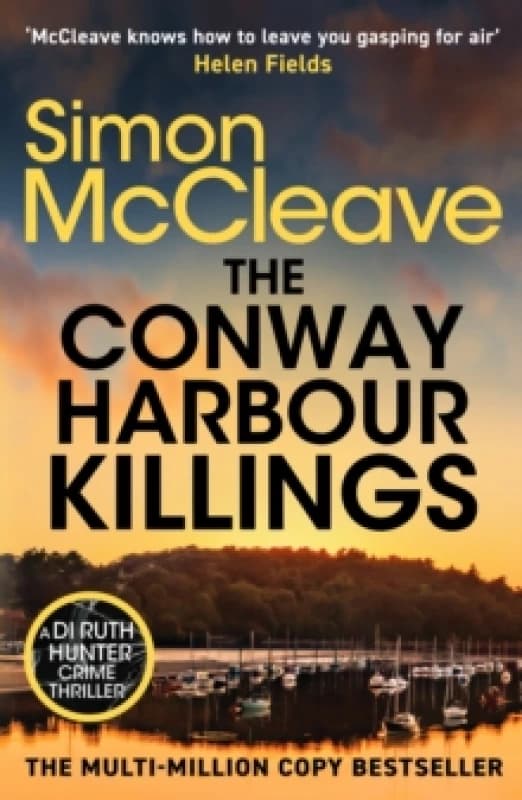 The Conway Harbour Killings : A tense and gritty police procedural from the bestselling crime author Paperback / softback