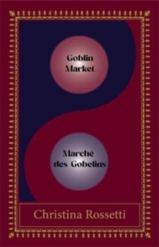 Goblin Market. Paperback. By Christina Georgina Rossetti Books