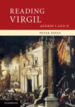 Reading Virgil by P. V Jones
