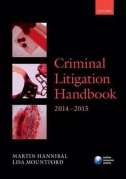 Criminal litigation handbook 2014-2015 by Martin Hannibal