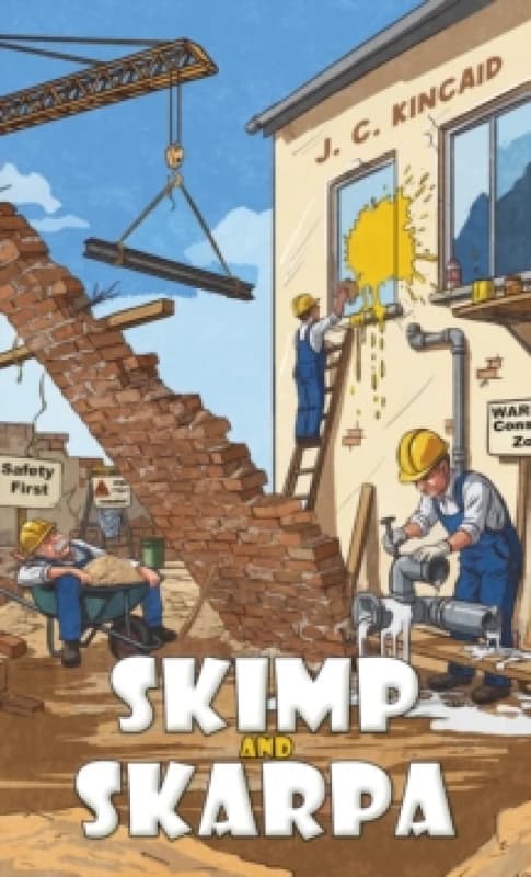 Skimp and Skarpa. Paperback. By J C Kincaid Books