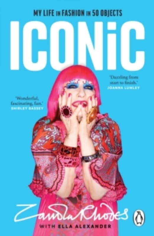 Iconic : My Life in Fashion in 50 Objects Paperback / softback