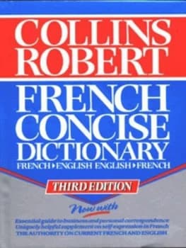Collins Robert French-English English-French Dictionary by Beryl T Atkins Hardback