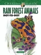 creative haven rain forest animals dot to dot