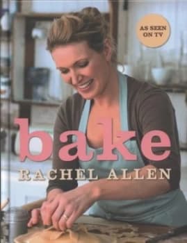 Bake by Rachel Allen Hardback