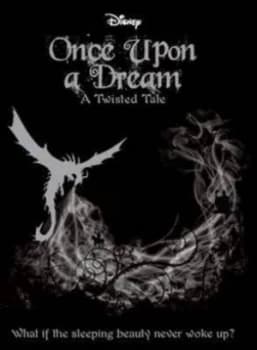 Disney Twisted Tales Once upon a Dream by Liz Braswell Paperback