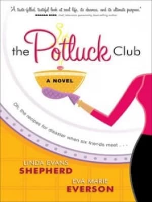 The Potluck Club by Linda E Shepherd