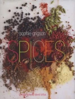 Spices by Sophie Grigson Hardback