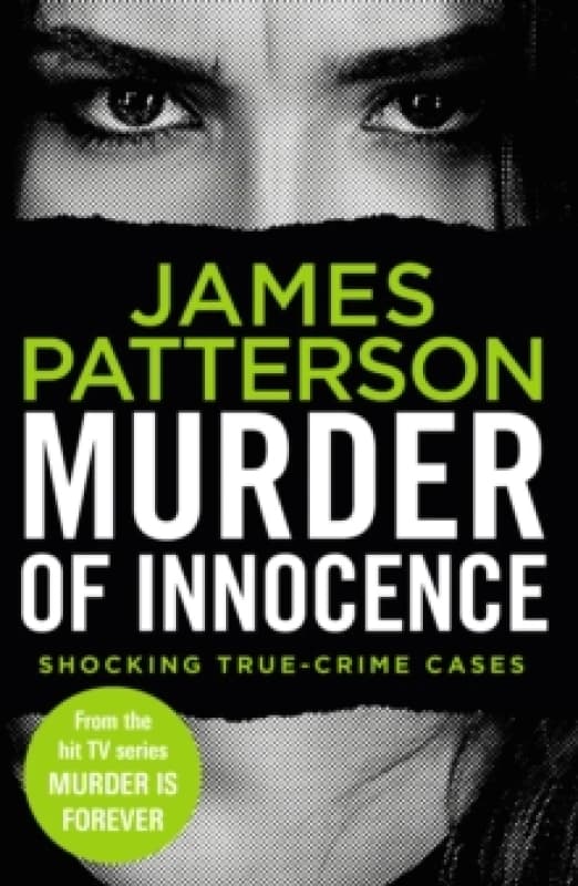 Murder of Innocence : (Murder Is Forever: Volume 5) Paperback / softback