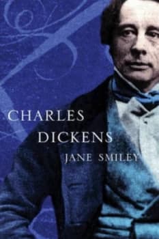 Charles Dickens by Jane Smiley Hardback