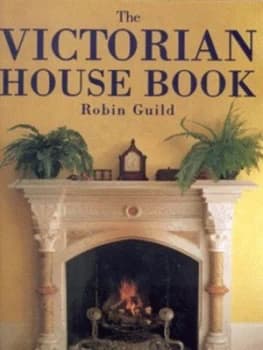 The Victorian House Book Hardback
