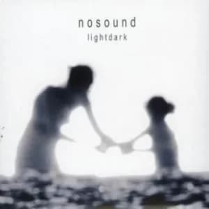 Light Dark by Nosound CD Album