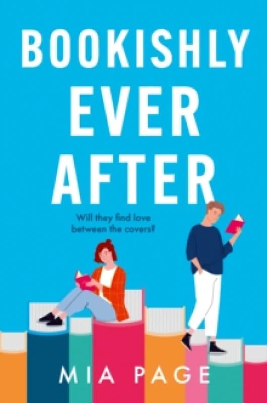 Bookishly Ever After. Paperback. By Mia Page Books