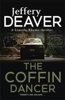 The coffin dancer by Jeffery Deaver
