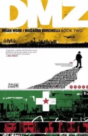DMZ Book two by Brian Wood