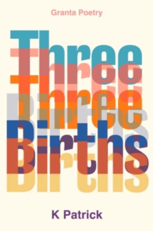 Three Births Paperback / softback