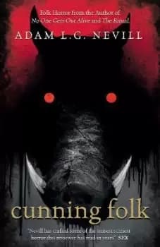 Cunning Folk by Adam Nevill