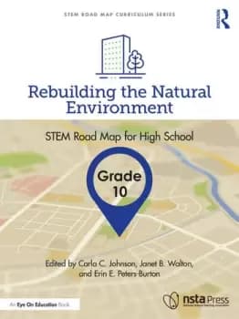 Rebuilding the Natural Environment Grade 10STEM Road Map for High School