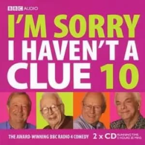 Im Sorry I Havent a Clue 10 by I'm Sorry I Haven't A Clue CD Album