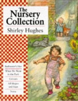 The Nursery Collection by Shirley Hughes Book