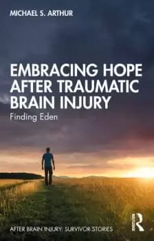 Embracing Hope After Traumatic Brain InjuryFinding Eden