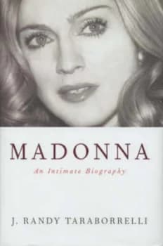 Madonna by J. Randy Taraborrelli Hardback