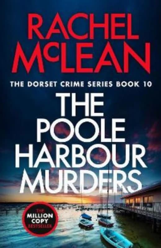 The Poole Harbour Murders. Paperback. By Rachel McLean Books