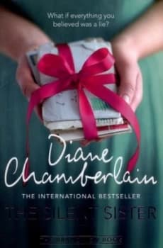The Silent Sister by Diane Chamberlain Paperback