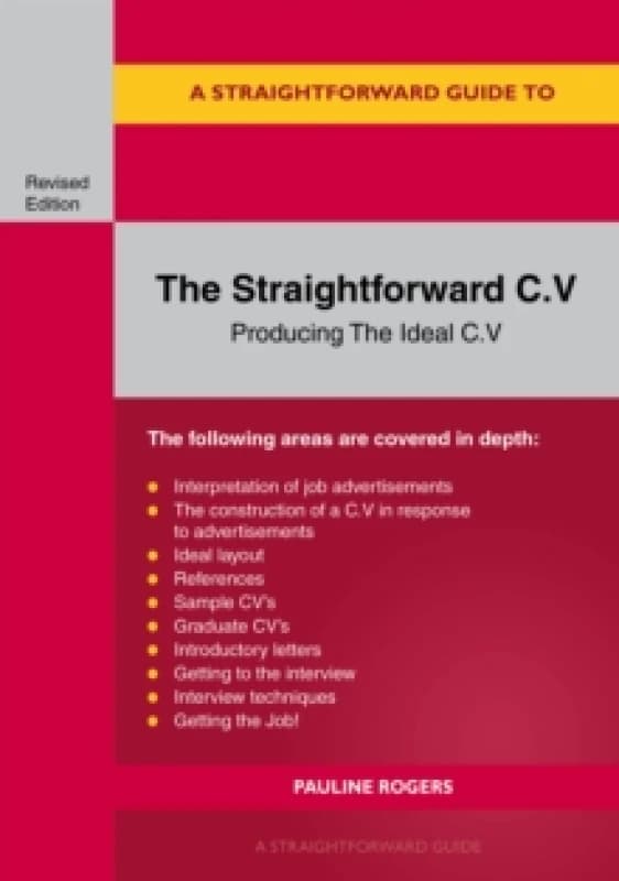 The Straightforward C.v. : Producing The Ideal C.V. Paperback / softback