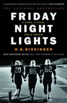 Friday Night Lights by H.G. Bissinger Paperback