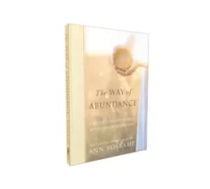 The way of abundance by Ann Voskamp