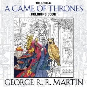 The Official a Game of Thrones Coloring Book by George R. R. Martin Paperback
