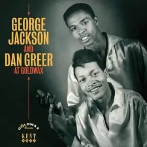 George Jackson and Dan Greer at Goldwax by George Jackson and Dan Greer CD Album