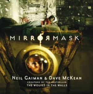 Mirrormask by Neil Gaiman Paperback