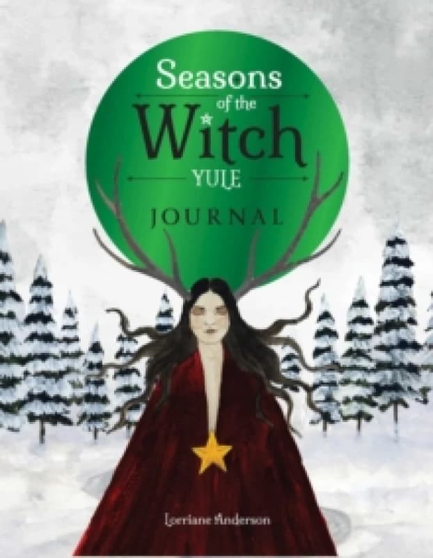 Seasons of the Witch: Yule Journal Paperback / softback