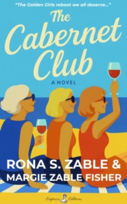 The Cabernet Club : A Novel Paperback / softback
