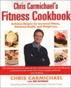 Chris Carmichaels Fitness Cookbook by Chris Carmichael and Jim Rutberg Book