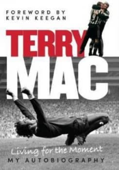 Terry Mac My Autobiography by Terry Mcdermott Hardback