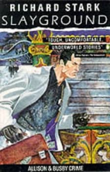 Slayground by Richard Stark Paperback