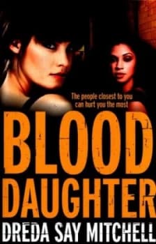 Blood Daughter by Dreda Say Mitchell Book