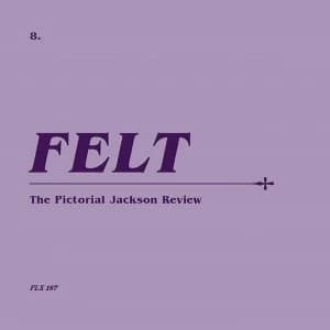 Felt - The Pictorial Jackson Review (Remastered Edition) Vinyl