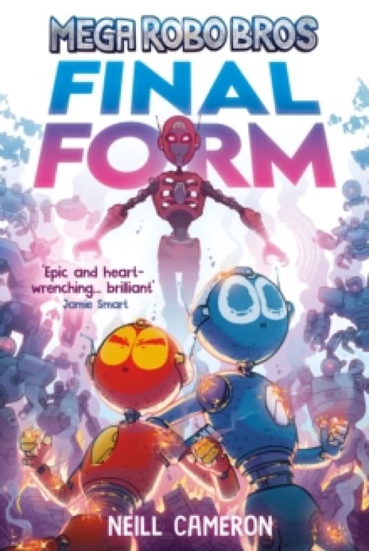 Mega Robo Bros 8: Final Form (a Phoenix Comic Book) Paperback / softback
